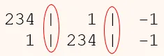 234 |   1  | -1
    1 | 234| -1